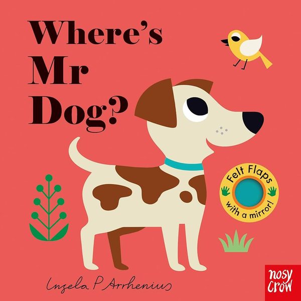 Where's Mr Dog? by Ingela Peterson Arrhenius